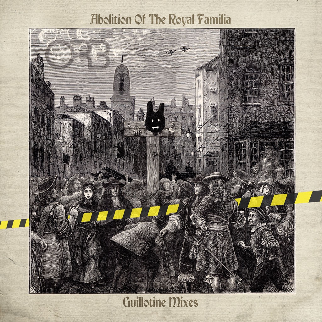 Abolition Of The Royal Familia (Guillotine Mixes)