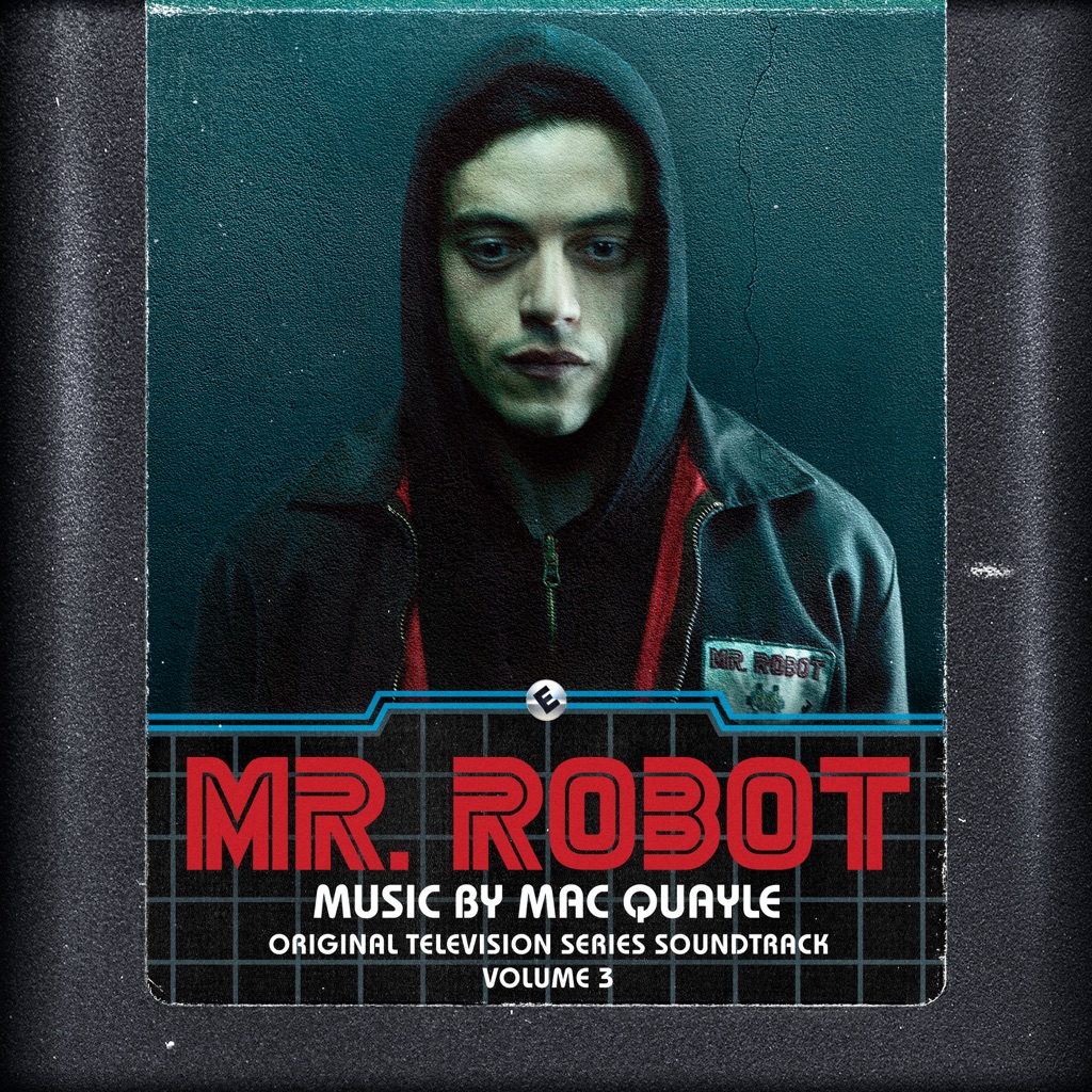 Mr. Robot: Volume 3 (Original Television Series Soundtrack)
