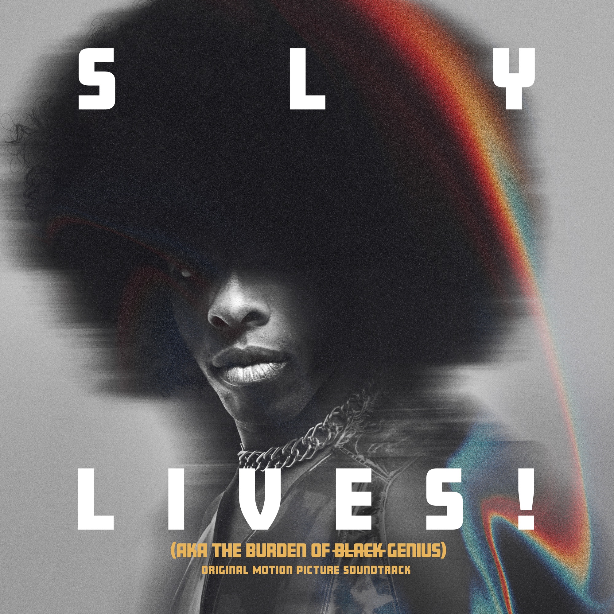 Sly Lives! (AKA The Burden Of Black Genius)